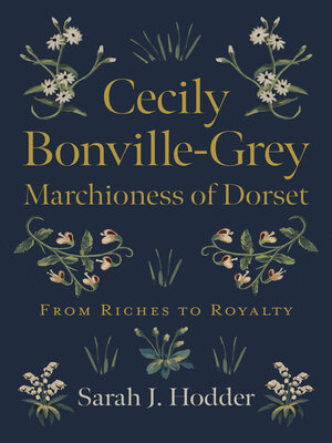 cover image of Cecily Bonville-Grey--Marchioness of Dorset